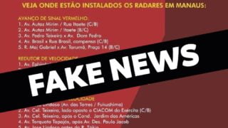 Prefeitura de Manaus e IMMU desmentem fake news sobre radares