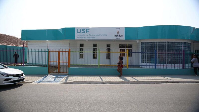 USF Armando Mendes é entregue ampliada na zona Norte de Manaus