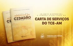 Carta de Serviços foi atualizada pelo TCE-AM. (Foto: Divulgação/TCE-AM)