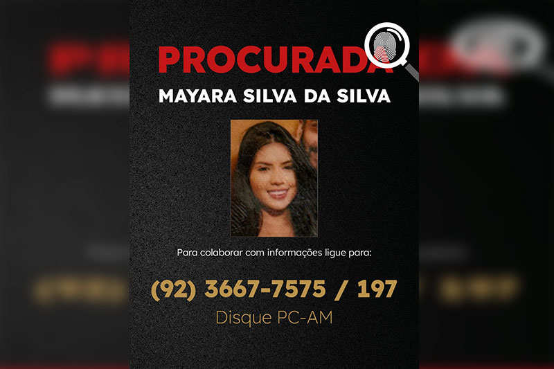 Mayara era procurada pela polícia (Foto: Divulgação/PC-AM)